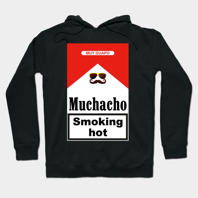 Latino Muy Guapo Hoodie by sqwear